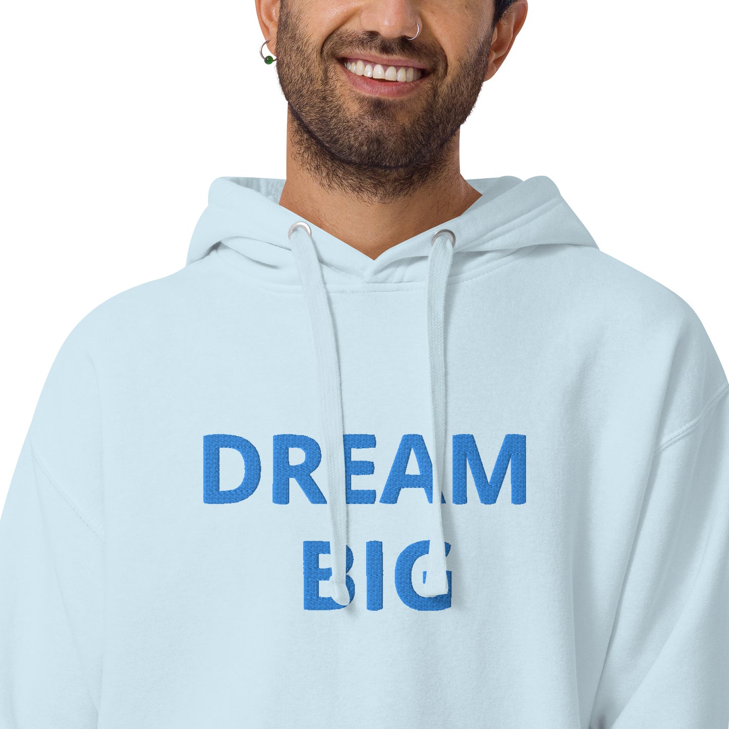 DREAM BIG Unisex Hoodie