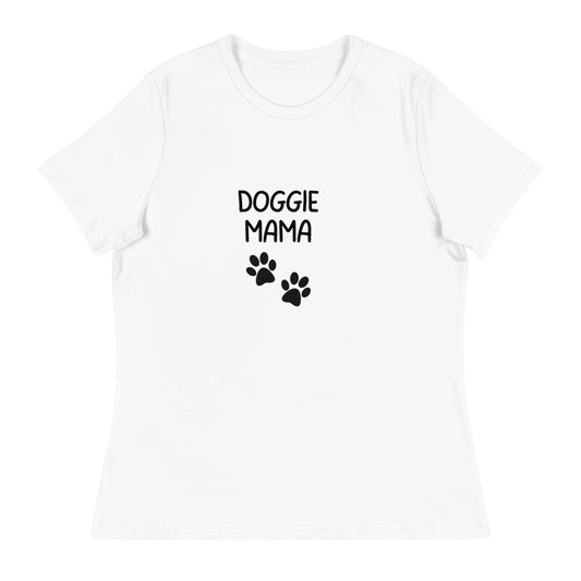 Doggie Mama Women's Relaxed T-Shirt