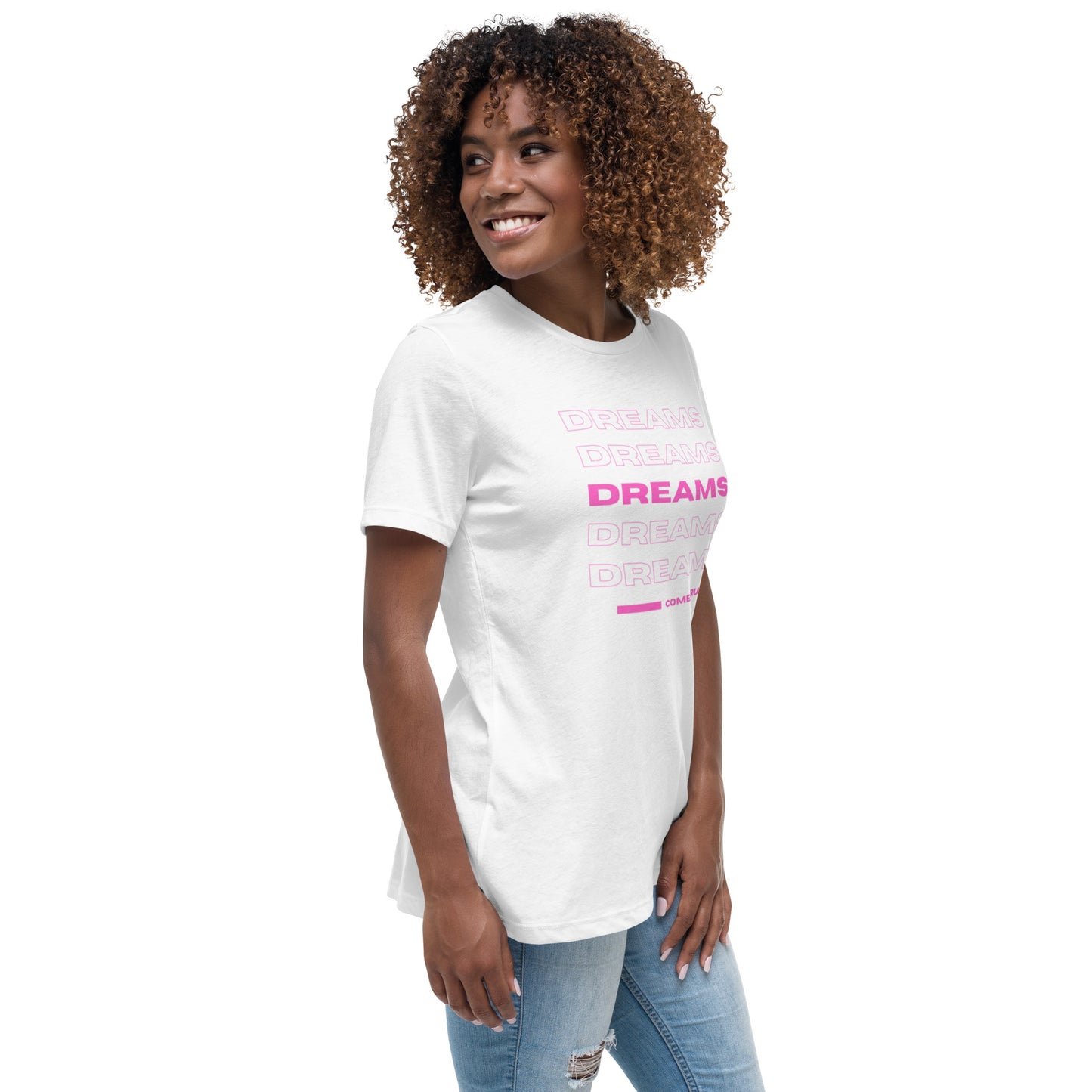 DREAMS Women's Relaxed T-Shirt