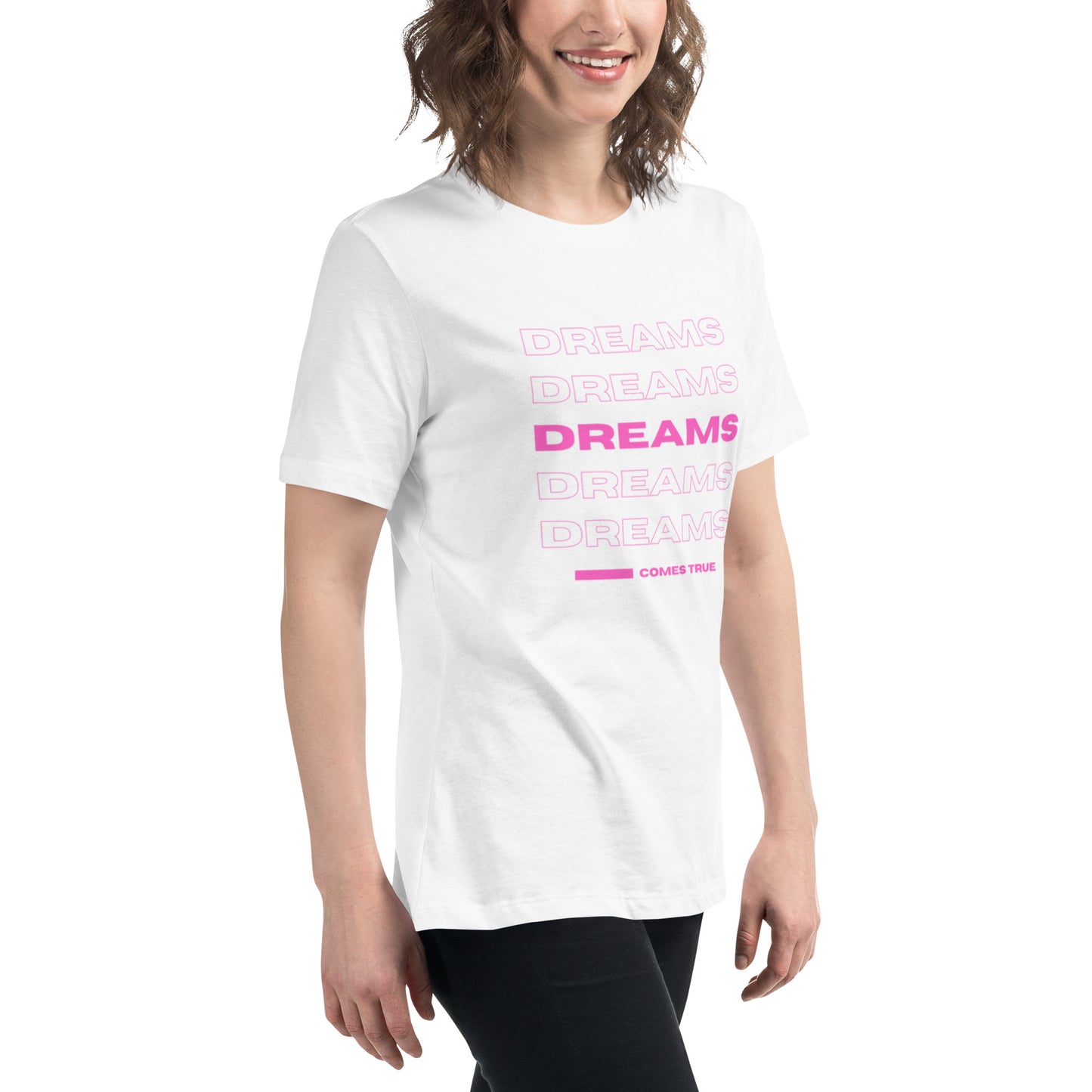 DREAMS Women's Relaxed T-Shirt