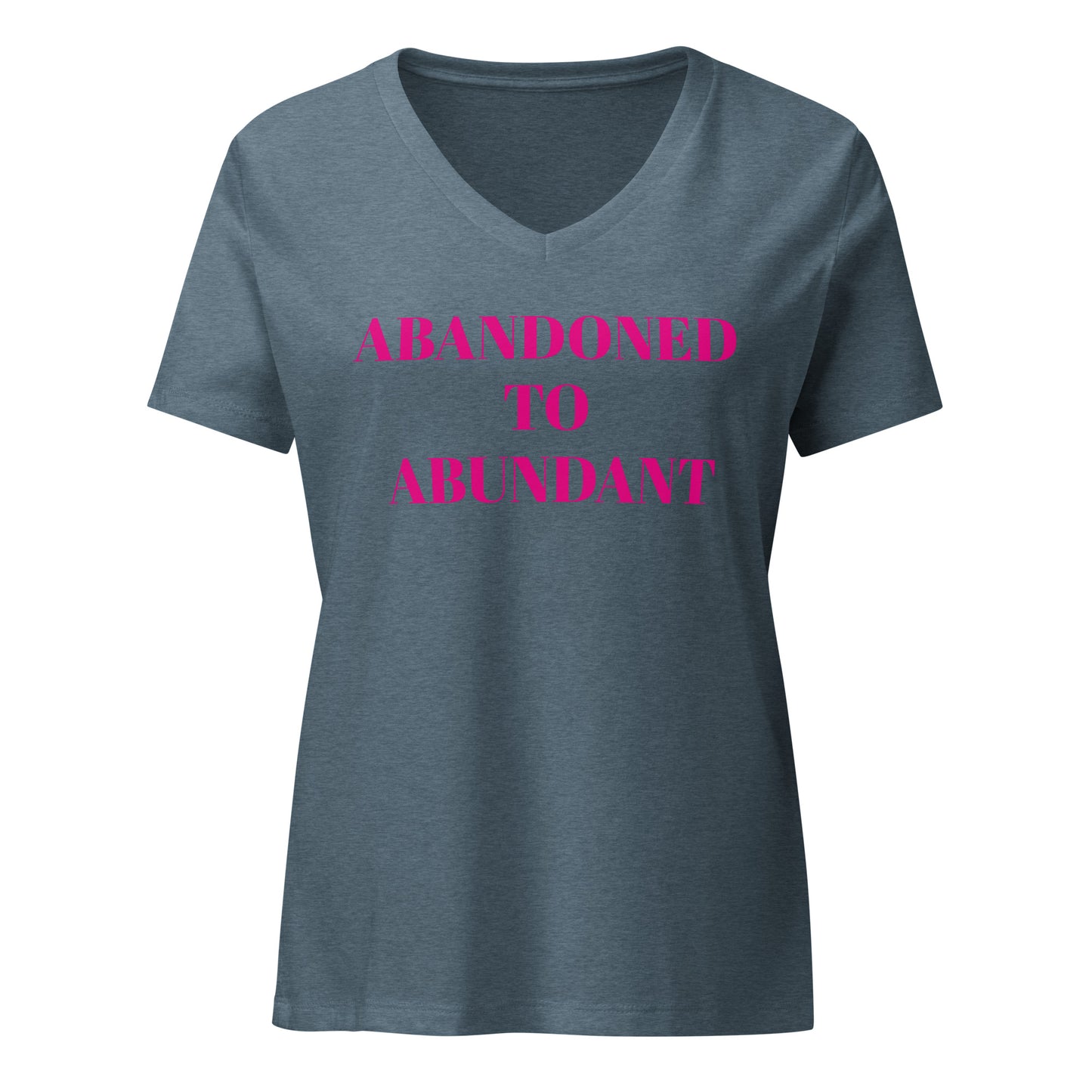 ABANDONED TO ABUNDANT Women’s relaxed v-neck t-shirt